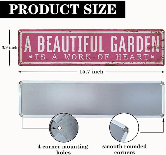 Vintage Garden Metal Tin Sign, A Beautiful Garden Is A Work of Heart Sign, Vintage Farmhouse Wall Art, for Yard Fence Door Porch, Rustic Outdoor Gardening Decoration, 15.7 x 3.9 Inches