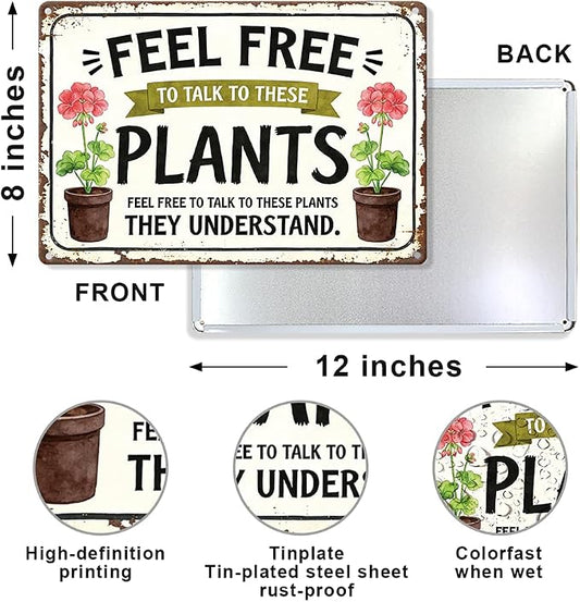 Vintage Garden Metal Tin Sign Feel Free To Talk To These Plants Wall Art for Spring Outdoor Garden Greenhouse Yard Wall Decor