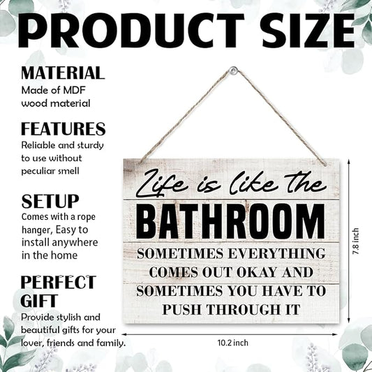Funny Bathroom Decor - Life is Like the Bathroom, Decorative Wood Wall Sign, Funny Wooden Hanging Wall Sign, Rustic Wood Decor for Home Restaurant or Business 7.9 x 10.2 Inches