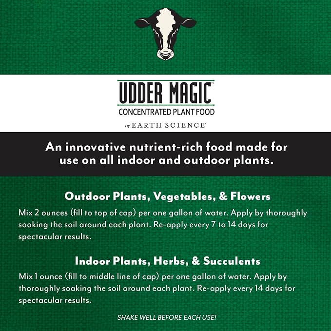 Earth Science – Udder Magic – Nutrient Rich Plant Food Concentrate – Fruit and Bloom Booster – Help Strengthen Roots