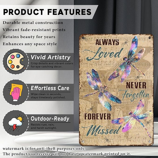 Dragonfly Decor Always Loved Never Forgotten Forever Missed Dragonfly Poster for Home Farm Outdoor Bathroom Restaurant Cafes Bars Club Kitchen Garage Vintage Art Wall Decor 12 * 8inch