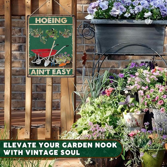 PEACHGARDEN Funny Garden Signs Hoeing Ain't Easy Gardening Gifts for Women Garden Decor for Outdoor Yard Art Patio Wall Decor 12x16 inch