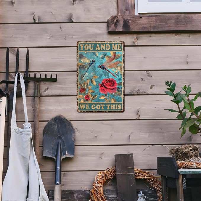 Metal Tin Sign Vintage Retro Wall Decor Roses Garden Dragonfly Tin Sign You and Me We Got This for Home Garden Greenhouse Living Room Bedroom Outdoor Decor 12 * 8inch