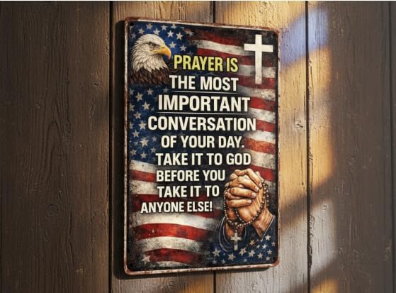 Christian Gifts for Men Women Prayer Is The Most Important Conversation of Your Day Vintage Tin Sign Religious Metal Wall Art for Home Church Prayer Room Office Chapel Decor 8x12 Inch