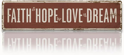 Garden Metal Tin Sign, Vintage Farmhouse Decor, Faith Hope Love Dream Garden Wall Art, for Yard Fence Door Porch, Inspirational Indoor Outdoor Gardening Decoration, 15.7 x 3.9 Inches