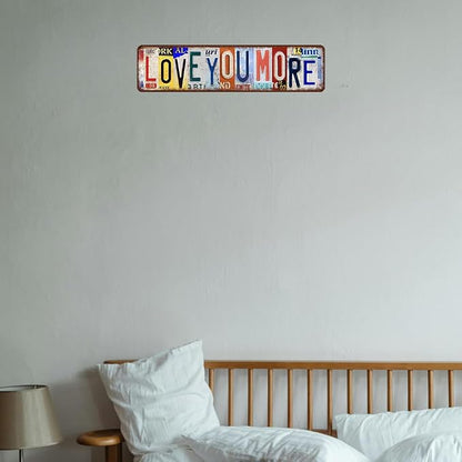 Love You More Sign Vintage Metal Tin Signs Love You More Sign Above Door Street Signs For Home Bar Coffee Wall Art Decor 16 X 4 Inches