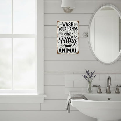 Funny Bathroom Wall Decor Metal Sign - Wash Your Hands You Filthy Animal, Humor Quote Gifts for Guest Bath & Office Restroom 8x12 Inches