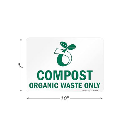 SmartSign - S-9071-EU-10 "Compost Organic Waste Only" Recycle Label | 7" x 10" Laminated Vinyl 7" x 10" Vinyl Label