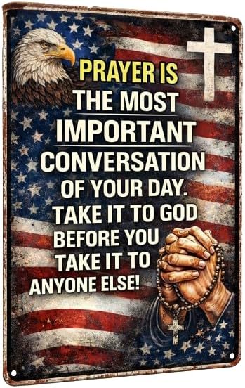 Christian Gifts for Men Women Prayer Is The Most Important Conversation of Your Day Vintage Tin Sign Religious Metal Wall Art for Home Church Prayer Room Office Chapel Decor 8x12 Inch