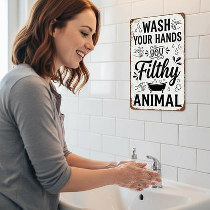 Funny Bathroom Wall Decor Metal Sign - Wash Your Hands You Filthy Animal, Humor Quote Gifts for Guest Bath & Office Restroom 8x12 Inches