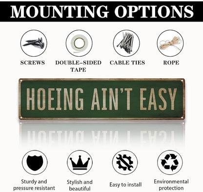 Funny Garden Metal Tin Sign, Hoeing Ain't Easy Sign, Vintage Farmhouse Outdoor Wall Decor, for Porch Yard Patio, Ideal for Garden Lovers, 15.7 x 3.9 Inches