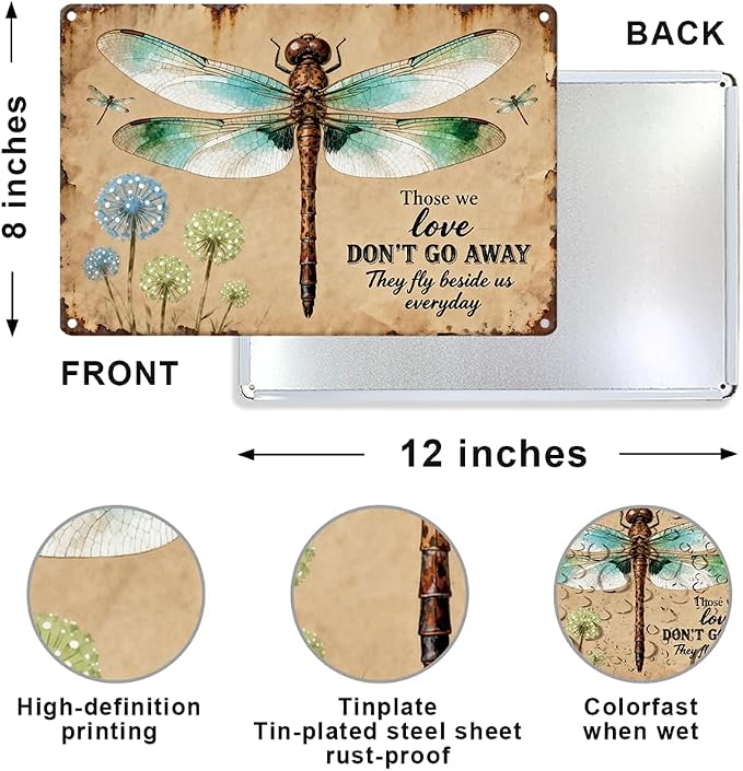 Vintage Dragonfly Memorial Garden Metal Tin Sign, Memorial Bereavement Condolence Gifts for Loss of Loved One Those We Love Don't Go Away They Fly Beside Us Every Day Wall Art for Outdoors