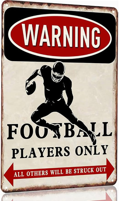 Football Tin Sign Football Decor Gifts For Boys 8-12 Football Posters For Boys Kids Bedroom Stuff Wall Signs Warning Football Players Only All Others Will Be Struck Out 12x8 Inches