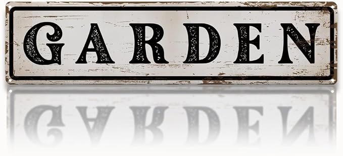 Garden Metal Tin Sign, Vintage Farmhouse Decor, Rustic Garden Wall Art, for Yard Fence Door Porch, Indoor Outdoor Decoration, 15.7 x 3.9 Inches
