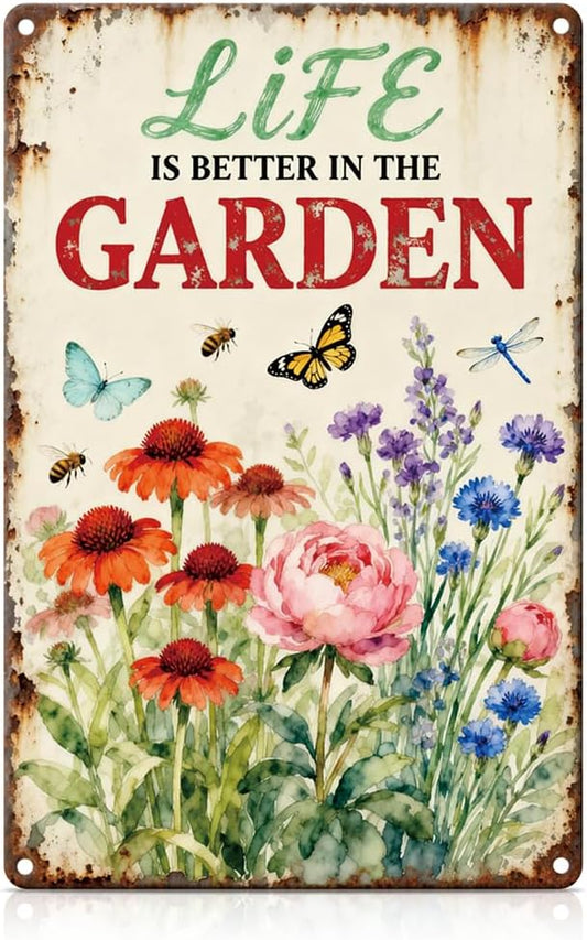 Vintage GardeningMetal Tin Sign Life Is Better In The Garden Wall Art for Outdoor Garden Botanical Wall Decor