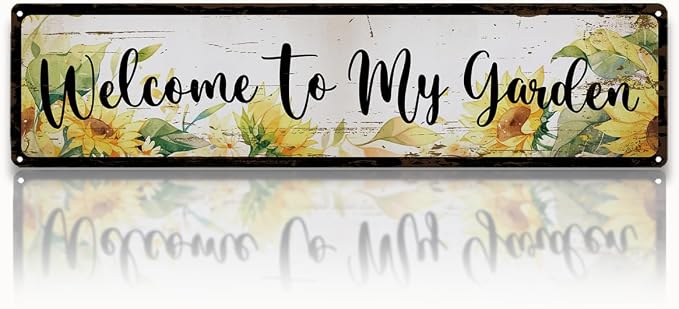 Rustic Garden Signs, Welcome to My Garden Sign, Sunflower Floral Vintage Farmhouse Outdoor Wall Art, for Porch Patio Fence Door, Ideal for Gardening Lovers, 15.7 x 3.9 Inches