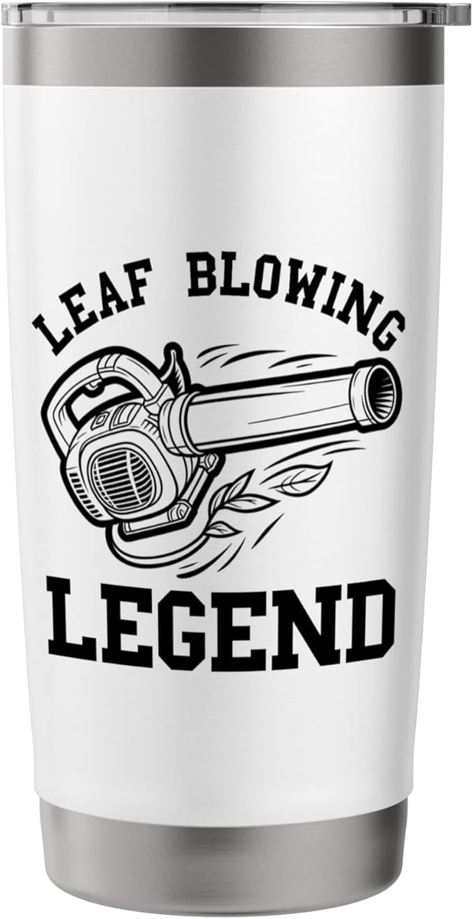 Leaf Blower Legend Landscaping Funny Lawn Care For Men Yard Stainless Steel Insulated Tumbler
