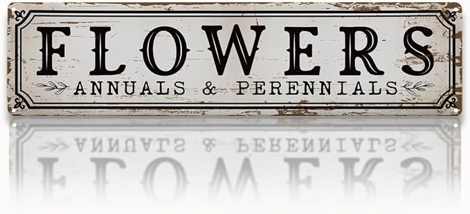 Garden Metal Tin Sign, Vintage Farmhouse Decor, Flowers Annuals and Perennials Sign, Gardening Wall Art for Yard Fence Door Porch, Indoor Outdoor Garden Decoration, 15.7 x 3.9 Inches