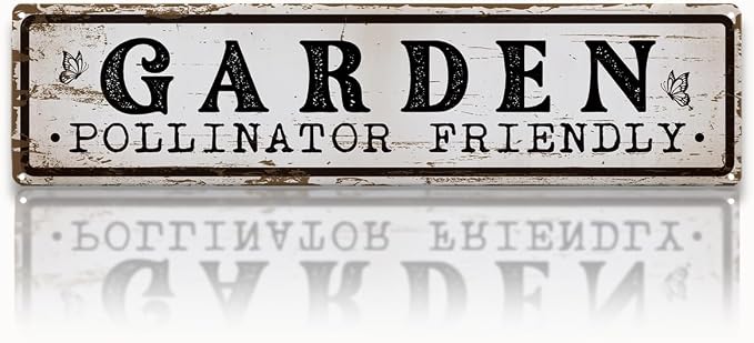 Garden Metal Tin Sign, Vintage Farmhouse Decor, Garden Pollinator Friendly, Gardening Wall Decor for Yard Fence Door Porch, Bee Butterfly Indoor Outdoor Gardens Decoration, 15.7 x 3.9 Inches