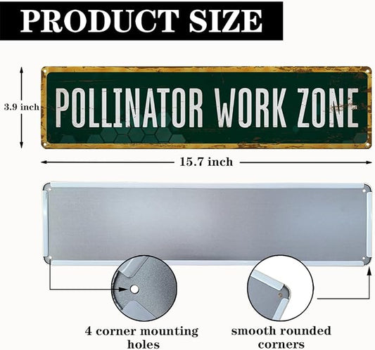 Garden Metal Tin Sign, Pollinator Work Zone Sign, Rustic Garden Outdoor Wall Decor, for Porch Patio Yard Fence, Vintage Farmhouse, for Nature Lovers, 15.7 x 3.9 Inches