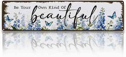 Garden Metal Tin Sign, Vintage Farmhouse Decor, Be Your Own Kind of Beautiful, Butterfly Floral for Yard Fence Porch, Inspirational Indoor Outdoor Garden Decoration, 15.7 x 3.9 Inches