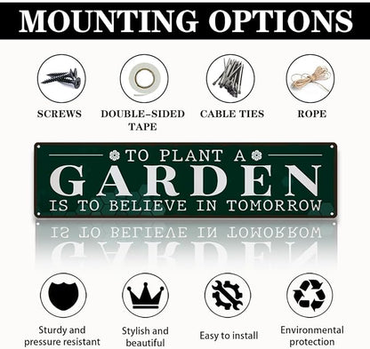 Garden Metal Tin Sign, To Plant a Garden Is to Believe in Tomorrow, Inspirational Vintage Rustic Outdoor Wall Decor, for Porch Yard Patio Fence, Gift for Gardening Lover, 15.7 x 3.9 Inches