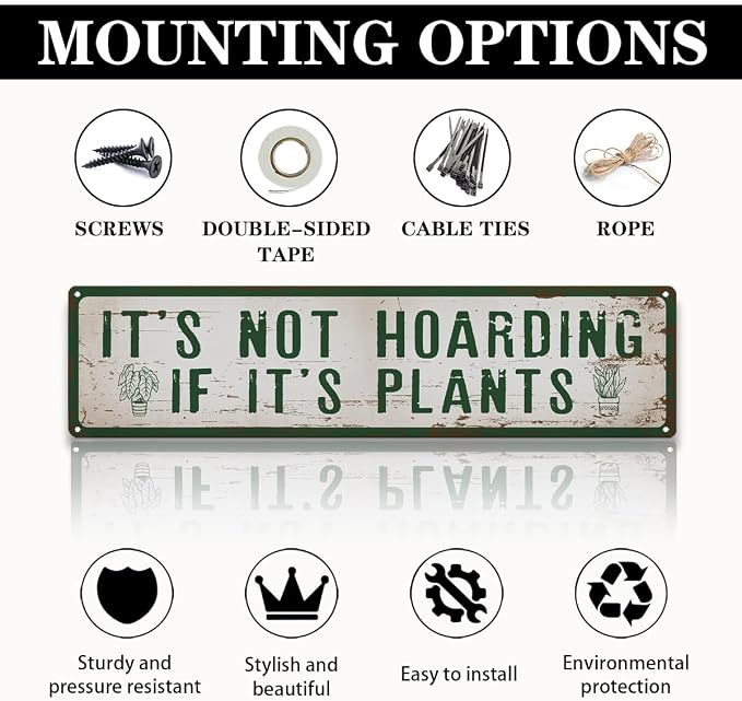 Funny Garden Metal Tin Sign, It’s Not Hoarding If It’s Plants, Vintage Farmhouse Outdoor Wall Decor, for Garden Shed Greenhouse Porch Fence, for Gardening Lovers, 15.7 x 3.9 Inches