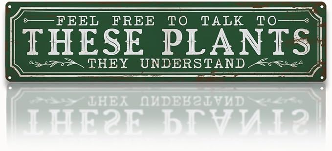 Funny Garden Metal Tin Sign, Rustic Farmhouse Decor, Feel Free to Talk to These Plants, Garden Wall Art for Yard Fence Door Porch, Indoor Outdoor Gardening Decoration, 15.7 x 3.9 Inches