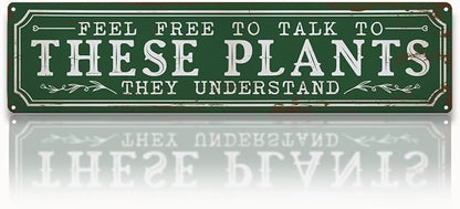 Funny Garden Metal Tin Sign, Rustic Farmhouse Decor, Feel Free to Talk to These Plants, Garden Wall Art for Yard Fence Door Porch, Indoor Outdoor Gardening Decoration, 15.7 x 3.9 Inches
