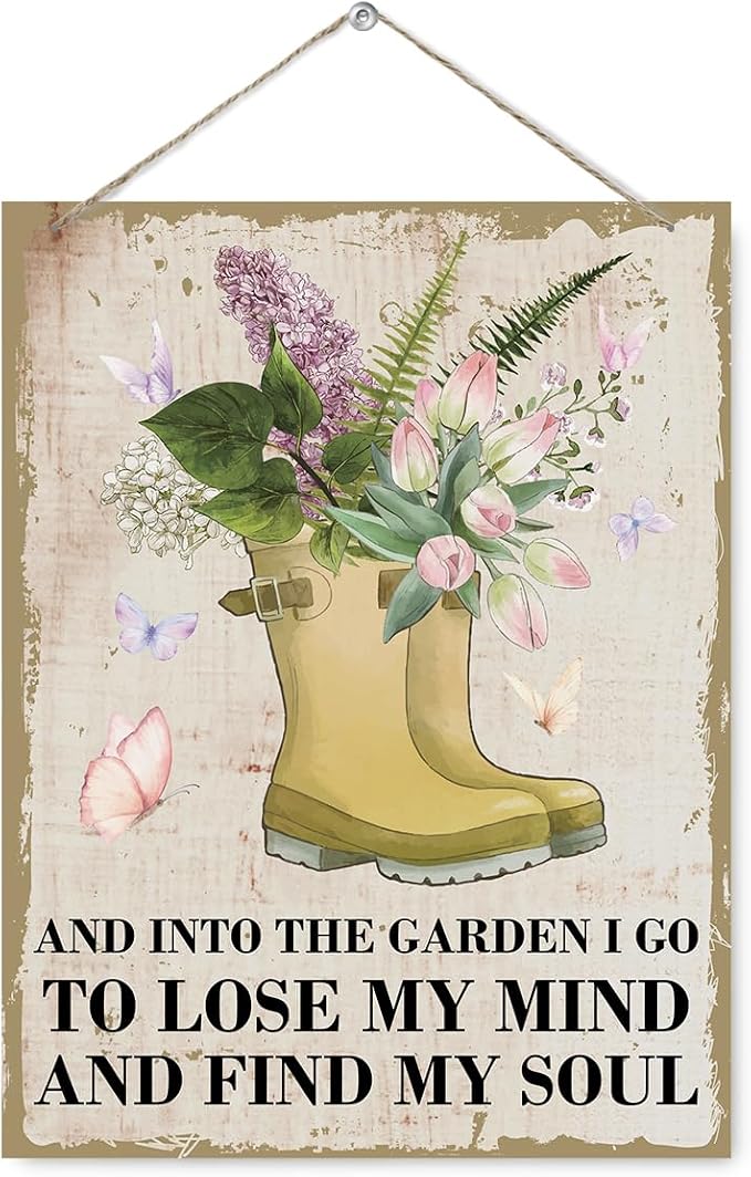 Inspirational Garden Wall Art Decor - Into the Garden I Go to Lose My Mind and Find My Soul, Wood Hanging Plaque, Decoration for Yard, Backyard Patio and Porch Decor, Women's Gardens Gift