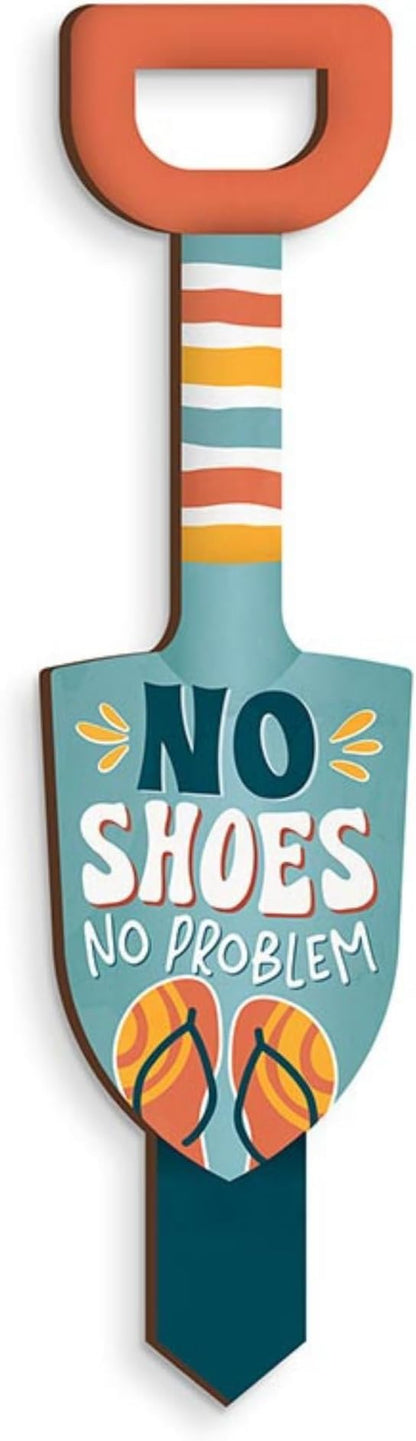 P. Graham Dunn Decorative Garden Shovel Sign - “No Shoes No Problem”- 2.5" x 9.75"