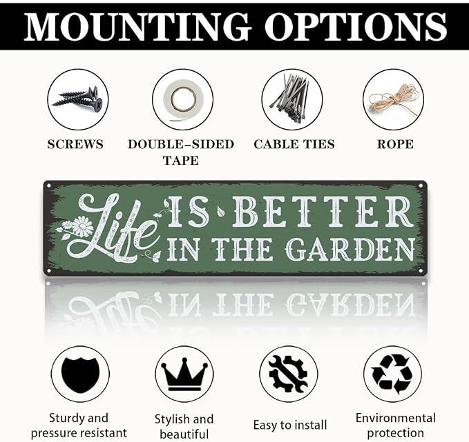 Garden Metal Tin Sign, Rustic Farmhouse Gardening Decor, Life Is Better in the Garden Quote Wall Decor, for Yard Fence Porch, Inspirational Outdoor Indoor Metal Sign, 15.7 x 3.9 Inches