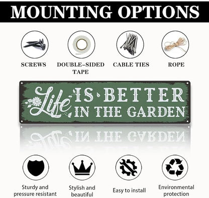 Garden Metal Tin Sign, Rustic Farmhouse Gardening Decor, Life Is Better in the Garden Quote Wall Decor, for Yard Fence Porch, Inspirational Outdoor Indoor Metal Sign, 15.7 x 3.9 Inches
