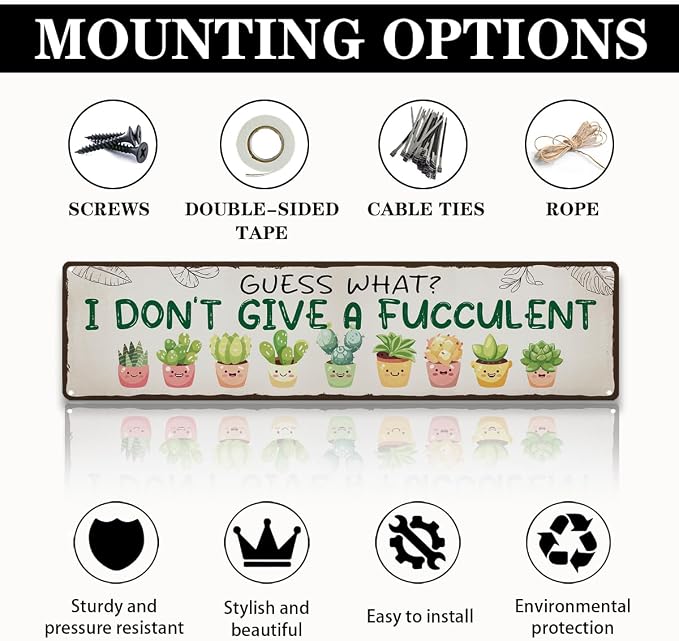 Funny Garden Metal Tin Sign, Guess What? I Don’t Give A Fucculent Sign, Vintage Rustic Outdoor Wall Decor, for Porch Patio Yard, Ideal for Succulent lovers, 15.7 x 3.9 Inches