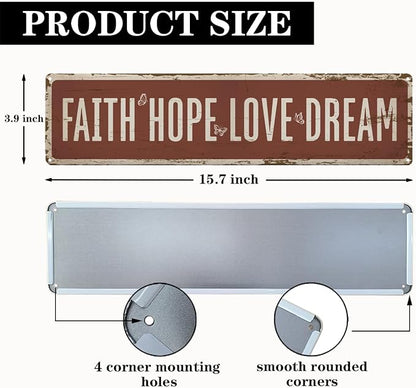 Garden Metal Tin Sign, Vintage Farmhouse Decor, Faith Hope Love Dream Garden Wall Art, for Yard Fence Door Porch, Inspirational Indoor Outdoor Gardening Decoration, 15.7 x 3.9 Inches