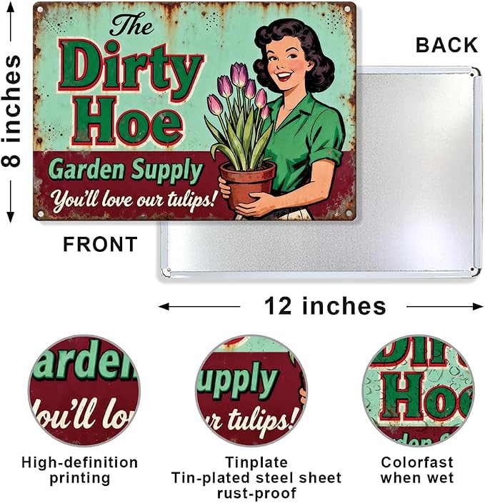 Funny Dirty Hoe Garden Supply Tulips Theme Metal Tin Sign Flowers Colorful Wall Art for Tulips Garden Art Wall Decor