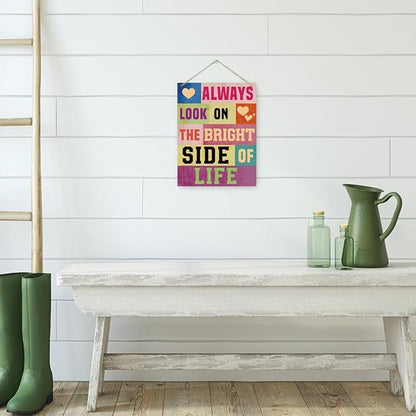 Positive Wood Signs - Always Look on the Bright Side of Life, Home Art Decor Inspirational Quotes Wall Hanging Sign, Decorative Wood Wall Signs for Farmhouse Kitchen Garden