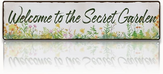 Garden Metal Tin Sign, Vintage Farmhouse Decor, Welcome to the Secret Garden Sign, Gardening Wall Art, for Yard Fence Door Porch, Rustic Indoor Outdoor Decoration, 15.7 x 3.9 Inches