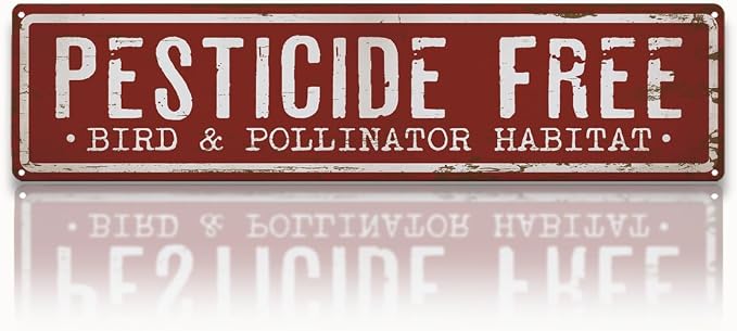Garden Metal Tin Sign, Pesticide Free Bird & Pollinator Habitat Sign, Vintage Rustic Farmhouse Outdoor Wall Decor, for Porch Patio Yard Fence, Garden Notice Decor, 15.7 x 3.9 Inches