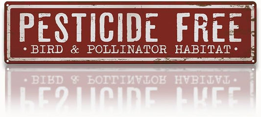 Garden Metal Tin Sign, Pesticide Free Bird & Pollinator Habitat Sign, Vintage Rustic Farmhouse Outdoor Wall Decor, for Porch Patio Yard Fence, Garden Notice Decor, 15.7 x 3.9 Inches