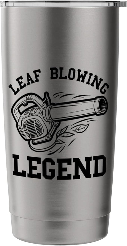 Leaf Blower Legend Landscaping Funny Lawn Care For Men Yard Stainless Steel Insulated Tumbler