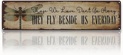 Garden Metal Tin Sign, Vintage Farmhouse Decor, Those We Love Don’t Go Away Sign, Garden Wall Art for Yard Fence Door Porch, Sentimental Indoor Outdoor Gardening Decoration, 15.7 x 3.9 Inches
