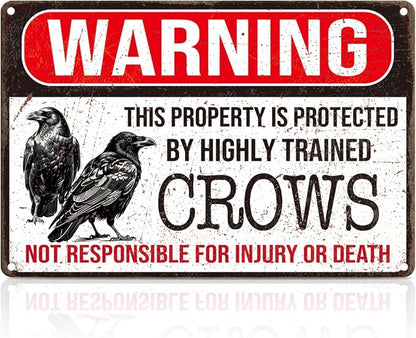 Funny Crow Metal Tin Signs,This Property Is Protected By Highly Trained Crows Private Property Warning Sign,Vintage Wall Art for Home Yard Garden Outdoor Wall Decor