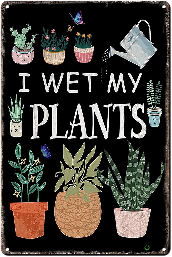 Funny Garden Metal Signs,I Wet My Plants 12x8 Inch | Aluminum,Farmhouse Home Kitchen Gardening Wall Deco