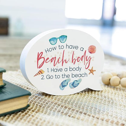 P. Graham Dunn How to Beach Body Nautical White 5.75 x 4.25 Wood Tabletop Thought Bubble Sign