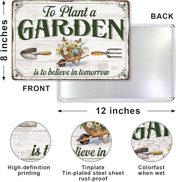Garden Metal Tin,To Plant A Garden Is To Believe In Tomorrow Sign | Vintage Wall Art for Outdoor Garden Porch Patio Yard Wall Decor