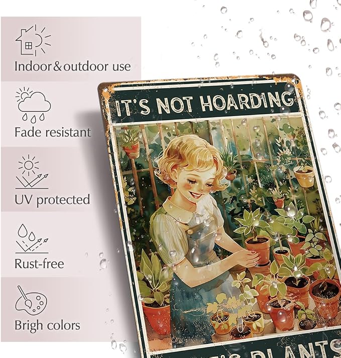 Garden Decor Funny Gardening Gifts-It’s Not Hoarding if It’s Plants Tin Sign for Outside 12"x8"