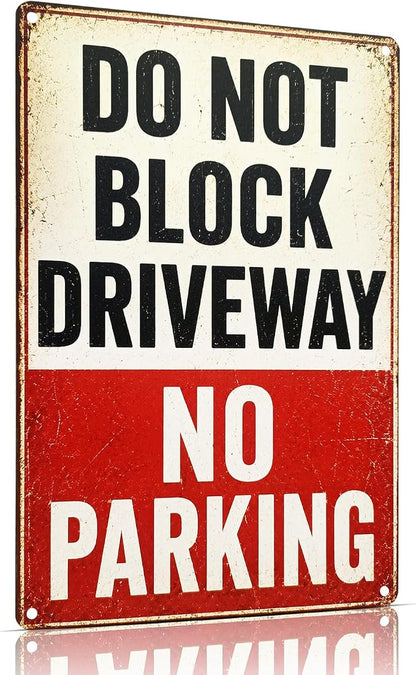 Do Not Block Driveway Tin Sign, 12 x 8 Inch No Parking Aluminum Metal Wall Decor, Vintage Notice Sign for Garage, Gate, Fence, Carport