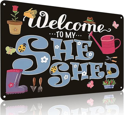 Smilelife Plants Gifts Welcome to My She Shed Vintage Tin Sign for Garden Patio Porch Yard She Shed Decor 8x12 Inch(3901)