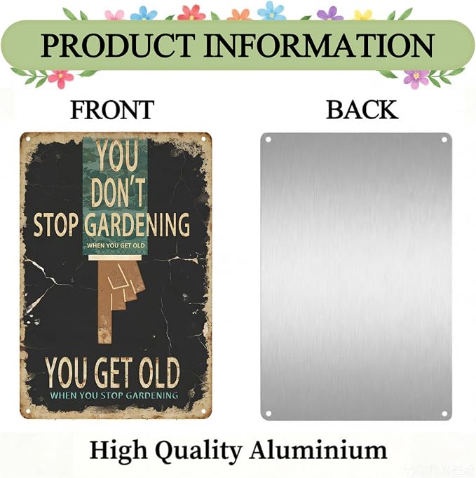 Funny Garden Metal Signs, Vintage Outdoor Wall Decor 8x12 Inch | You Don't Stop Gardening, Weatherproof Aluminum Sign for Patio Yard Greenhouse, Gift For Gardeners